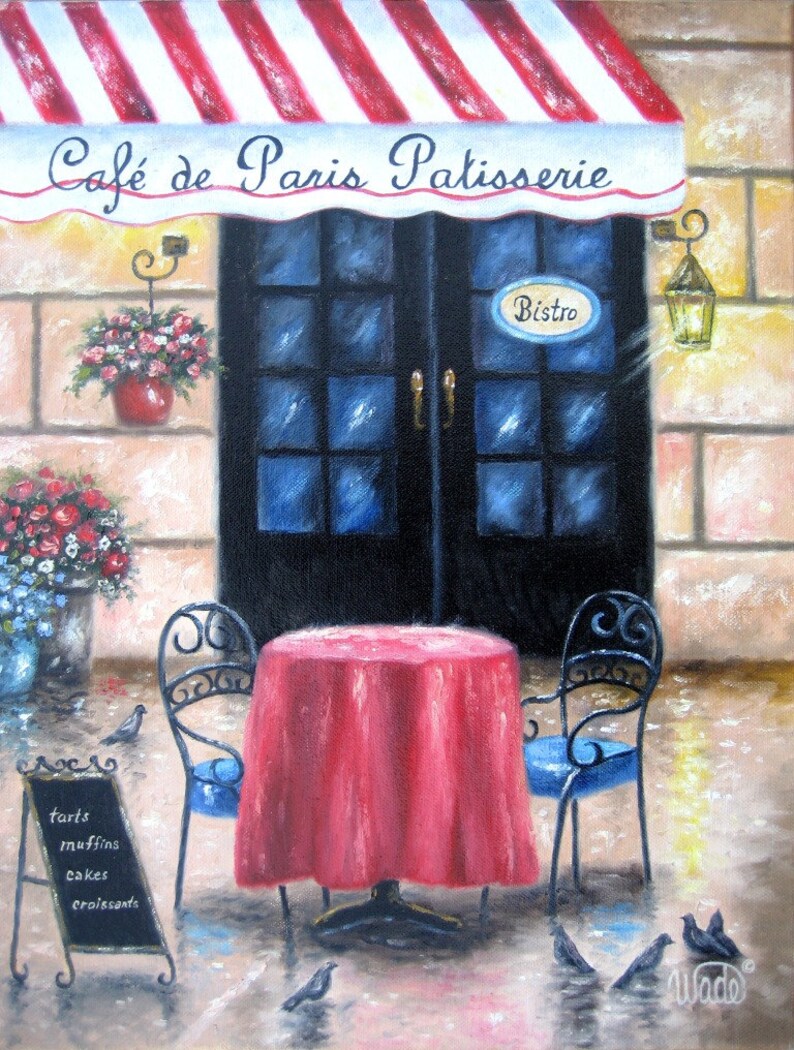 French Cafe Original Painting Cafe Paintings Coffee Shop Painting French Paintings Pastry Shop Bistro Wall Art Vickie Wade Art