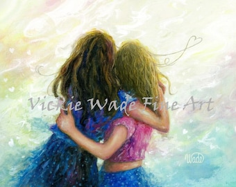 Two Sisters Art Print, two girls wall art, two girls hugging, best friends wall art, brunette and blonde sisters art, Vickie Wade art
