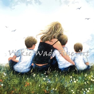 Mother and Three Sons Art Print, mom, three boys, blonde mother, twin sons blonde mom hugging three sons, mother's day gift, Vickie Wade Art