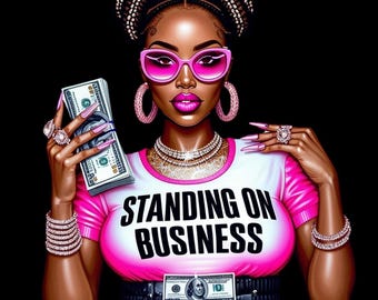 Black girl with money PNG and JPG Black dope girl Clipart Woman with Get Money Clip art Getting money quotes Money inspiration Sublimation