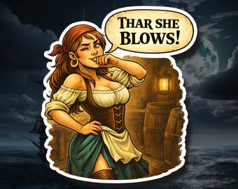 Thar She Blows! – Pirate Vinyl Decal, Waterproof Sticker, Laptop Water Bottle