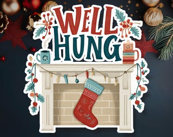 Funny 'Well Hung' Christmas Stocking Waterproof Sticker