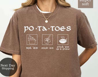 Potatoes Boil Em Mash Em Stick Em in A Stew Lord Of The Rings Shirt, Lotr Shirt, Hobbit Shirt, Taters Shirt, Rings Of Power,Movie Lover Gift