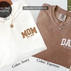 Embroidered Mom Dad Est Shirt, New Mom Shirt, Embroidered New Dad Shirt, Mommy Birthday Gift, Mother's Day Gift for Mom, Daddy Tshirt