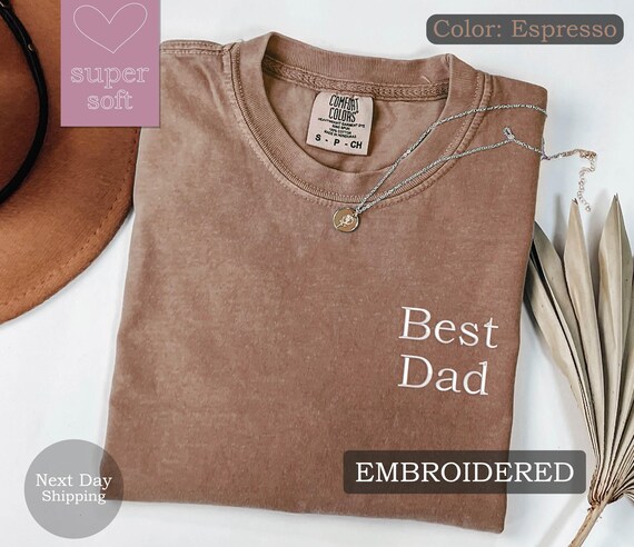 Embroidered Best Dad Shirt – Personalized Father’s Day Gift – Favorite Dad Tee – Custom Best Dad Shirt – Embroidered Dad Tshirt