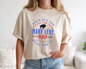 Quando é muito difícil para eles, é perfeito para nós, Marv Levy Vintage Design de 100 anos, Buffalo Football