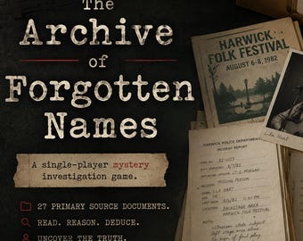 Les archives des noms oubliés | Jeu d'enquête mystère téléchargeable | Jeu par navigateur Cold Case | Fiction interactive | Téléchargement instantané