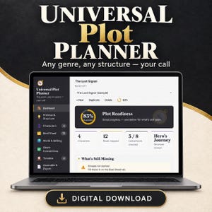 Pode incluir: Uma tela de laptop exibindo a interface do software Universal Plot Planner com um painel de controle de preparação de enredo, personagens e estrutura. O texto diz Universal Plot Planner e Digital Download.