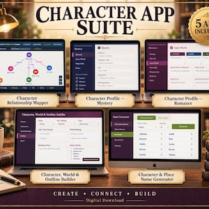 May include: A digital character app suite featuring five software interfaces displayed on laptops and a monitor. The screens show a character relationship mapper, mystery and romance profiles, a world builder, and a name generator for creative writing.