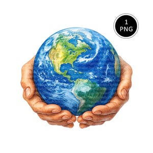 May include: A watercolour illustration depicts the Earth held in two hands. The globe features green and yellow continents and blue oceans. The hands are rendered with skin tones against a white backdrop. A black circle with "1 PNG" is in the upper right corner.