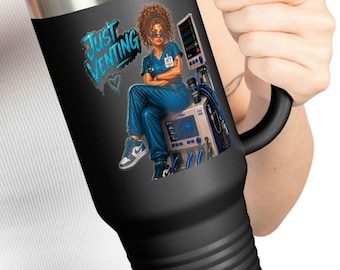 Taza de viaje con ilustración de terapeuta respiratorio "Just Venting" / Vaso térmico de 40 oz