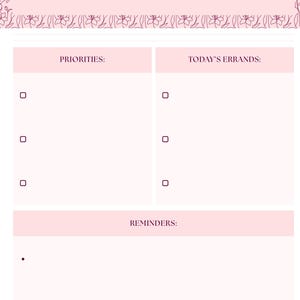 Könnte beinhalten: Ein rosa druckbarer Planer mit floralem Rand und dem Text "PLAN FOR TODAY". Der Planer hat Abschnitte für Prioritäten, heutige Besorgungen und Erinnerungen.