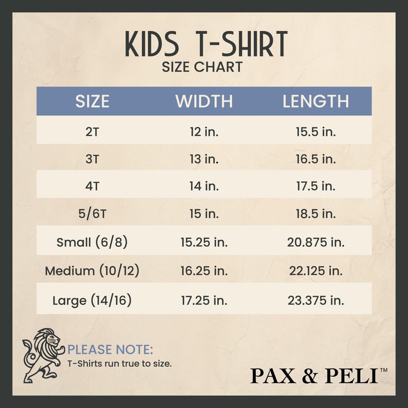 May include: Kids T-Shirt Size Chart with measurements in inches for different sizes, from 2T to Large (14/16). The chart shows the width and length of each size.