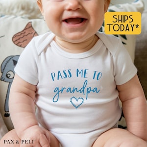 Cute Pass Me To Grandpa Onesies® Brand, Personalized Funny Saying Baby Bodysuit, Pregnancy Announcement ( B27353 )