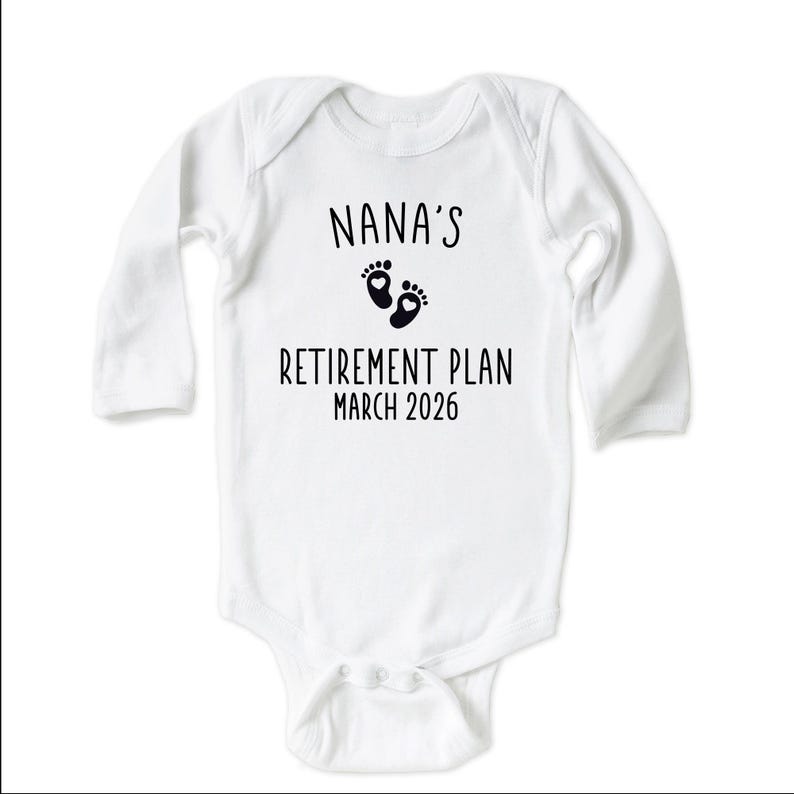 Grandma's Retirement Plan Onesie® Marque : Body rigolo pour bébé, Révélation de grossesse ( B27242 ) image 3