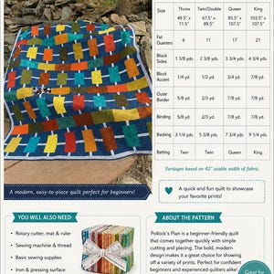 May include: A quilt pattern titled "Pollock's Plan" for beginners, featuring a colorful, modern design. The quilt has a blue background with rectangular blocks in shades of yellow, orange, and green. Fabric requirements are listed for different sizes.