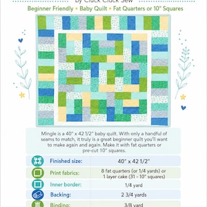 May include: A Mingle Quilt Pattern by Cluck Cluck Sew featuring a baby quilt with blue, green, and yellow rectangular fabric blocks. The pattern includes text details for a 40 inch by 42 1/2 inch finished size, fabric requirements, and instructions.