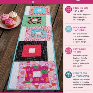 May include: A colorful, handmade table runner with a patchwork design, featuring squares of various patterns and colors, including pink, blue, and black. The text "Cupcake Party" is at the top, and the finished size is 12" x 50".