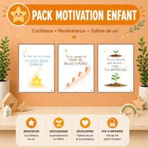 Peut inclure: Un ensemble de trois affiches de motivation pour enfants avec du texte en français. Les impressions présentent des illustrations d'une étoile brillante, d'empreintes de pas et de petites plantes, sur la confiance, la persévérance et l'estime de soi.