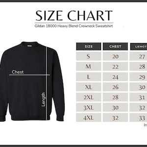 May include: Size chart for a Gildan 18000 Heavy Blend Crewneck Sweatshirt. The chart shows sizes S through 4XL with corresponding chest and length measurements in inches.