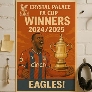 Crystal Palace FA Cup Winners 2024/25 - Set of 2 Digital Prints | Historic First Win | Eze & Mateta Celebration Art | Football Wall Art