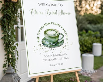 Matcha Bridal Shower Welcome Sign Template, She Found her Matcha Welcome Sign, Matcha Welcome Sign, Coffee Welcome Sign Canva Template