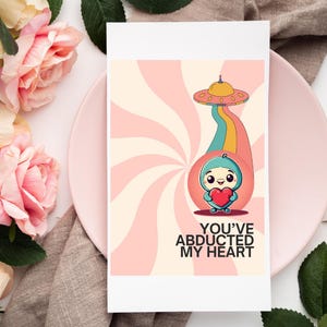 Vous avez enlevé mon coeur - Saint Valentin - Alien - Carte de Saint Valentin