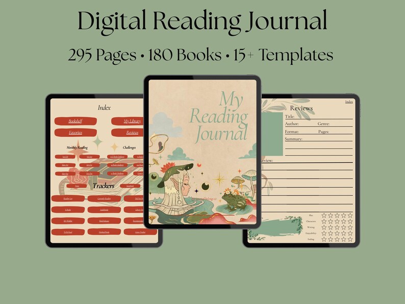 May include: Digital reading journal displayed on three tablets. The center tablet features the text "My Reading Journal" with an illustration. The other tablets show index, review, and tracker pages. The text reads "295 Pages &bull; 180 Books &bull; 15+ Templates."
