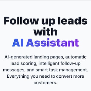 Puede incluir: Fondo blanco con el texto "Follow up leads with AI Assistant" en negrita negra y morada. Debajo, texto más pequeño describe páginas de destino generadas por IA, puntuación de clientes potenciales, mensajes de seguimiento y gestión de tareas.