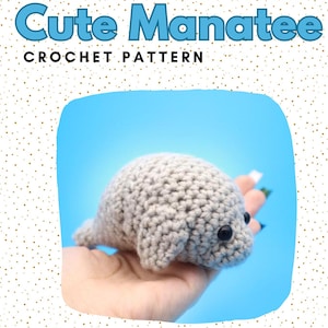Manatee Amigurumi Crochet Pattern | Cute Plush Toy PDF | Easy Sea Animal Crochet Pattern