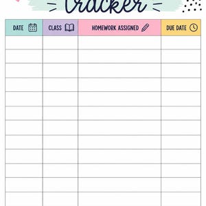 Op de afbeelding: Een huiswerktracker-blad met een kleurrijke koptekst HOMEWORK tracker. Het bevat kolommen voor datum, klas, huiswerk en deadline. Onderaan staat de tekst Stay organized. Stay on top of your goals! en You've got this!