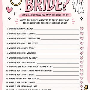 May include: A pink and white bridal shower game card titled "How Well Do You Know the Bride?" with fill-in-the-blank questions. The design includes a diamond ring, hearts, a bow, champagne glasses, and a champagne bottle.