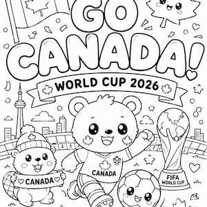 Puede incluir: Una página para colorear en blanco y negro con el texto GO CANADA! WORLD CUP 2026. El diseño incluye una mascota de oso, un castor sosteniendo un cartel de Canadá, un balón de fútbol, el trofeo de la Copa Mundial de la FIFA y una hoja de arce.