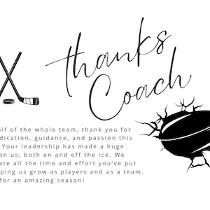 Könnte beinhalten: Eine Hockey-Dankeskarte mit den Worten "thanks Coach" in eleganter Schrift. Das Design umfasst gekreuzte Hockeyschläger, einen Puck und eine Grafik eines zerbrochenen Pucks. Der Text drückt Dankbarkeit für Hingabe und Führung aus.