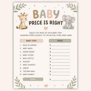 Può includere: Una scheda di gioco Baby Price Is Right con una giraffa e un elefante disegnati. Il testo recita: Guess the price of each baby item. Whoever comes closest to the actual total price wins! Elenca dieci articoli con righe vuote per i prezzi.
