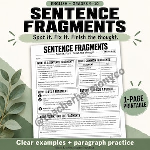 Może przedstawiać: Jednostronicowy arkusz edukacyjny zatytułowany Sentence Fragments, przeznaczony dla klas 9-10. Czarno-biały dokument zawiera definicje, przykłady typowych fragmentów zdań, instrukcje poprawy oraz akapit do ćwiczeń.