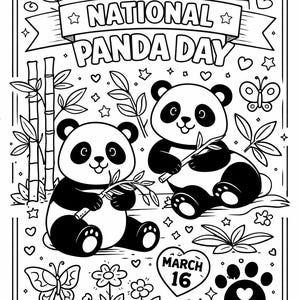 May include: Black and white illustration celebrating National Panda Day. Two pandas hold bamboo, surrounded by hearts, stars, flowers, and butterflies. The text reads "Happy National Panda Day" and "March 16".