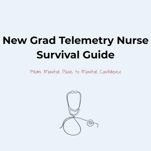 Telemetry Nurse Survival Guide | New Grad Nursing Reference (Digital Download)
