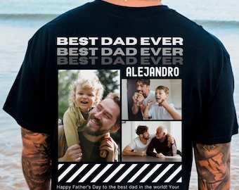 dad gift,dad tshirt,dad tshirt best,dad tshirt from son,father day gift,dad tshirt from daughter,photo collage t-shirt,tshirt with name,dad