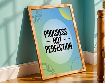 Motivational Art Print: Blue Green Gradient - Progress Not Perfection