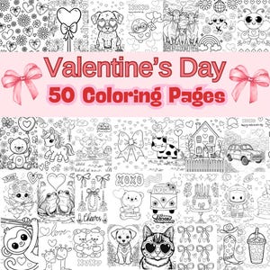 Valentine&#39;s coloring pages: Super cute valentine&#39;s themed coloring pages, 50 pages, pdf digital download