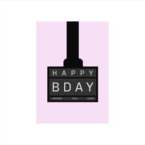 May include: A birthday card with a black rectangular design that reads "HAPPY BDAY" in white capital letters. Below the letters are the words "ANOTHER YEAR OLDER" in white capital letters. The background is light pink.