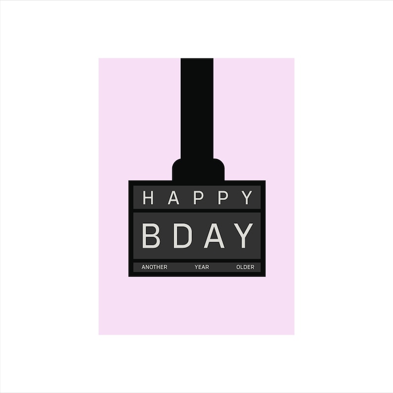 May include: A birthday card with a black rectangular design that reads "HAPPY BDAY" in white capital letters. Below the letters are the words "ANOTHER YEAR OLDER" in white capital letters. The background is light pink.