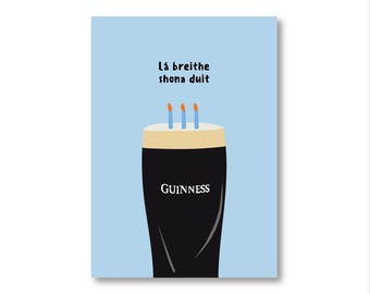 Tarjeta de cumpleaños irlandesa / Cerveza Guinness, Lá Breithe Shona Duit
