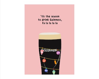 Tis the season to drink Guinness Christmas Card | Guinness Christmas Card | A6 Card