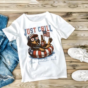 Chill The Fourth Out Shirt, Funny Dachshund Sweatshirt, 4th Of July T-Shirt, Youth T-Shirt, Hoodie, Patriotic Dog Tee