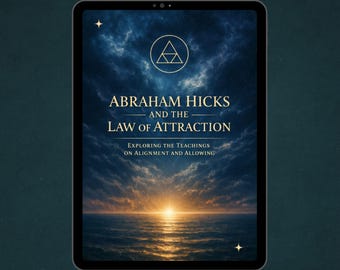 エイブラハム・ヒックスと引き寄せの法則 eBook PDF - 豊かさを実現するためのガイド - 調和、ポジティブなエネルギー、成功の実現
