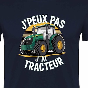 &quot;I can&#39;t, I have a tractor&quot; T-shirt - Farmer Humor Gift - Original, funny, personalized unisex printed T-shirt.