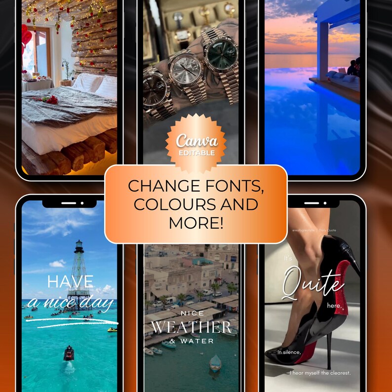 A collage of six phone screens showing luxury scenes, with text "CHANGE FONTS, COLOURS AND MORE!" in the center.