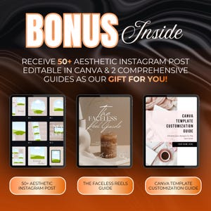 Text "BONUS Inside" above three sections: "50+ AESTHETIC INSTAGRAM POST", "THE FACELESS REELS GUIDE", and "CANVA TEMPLATE CUSTOMIZATION GUIDE".